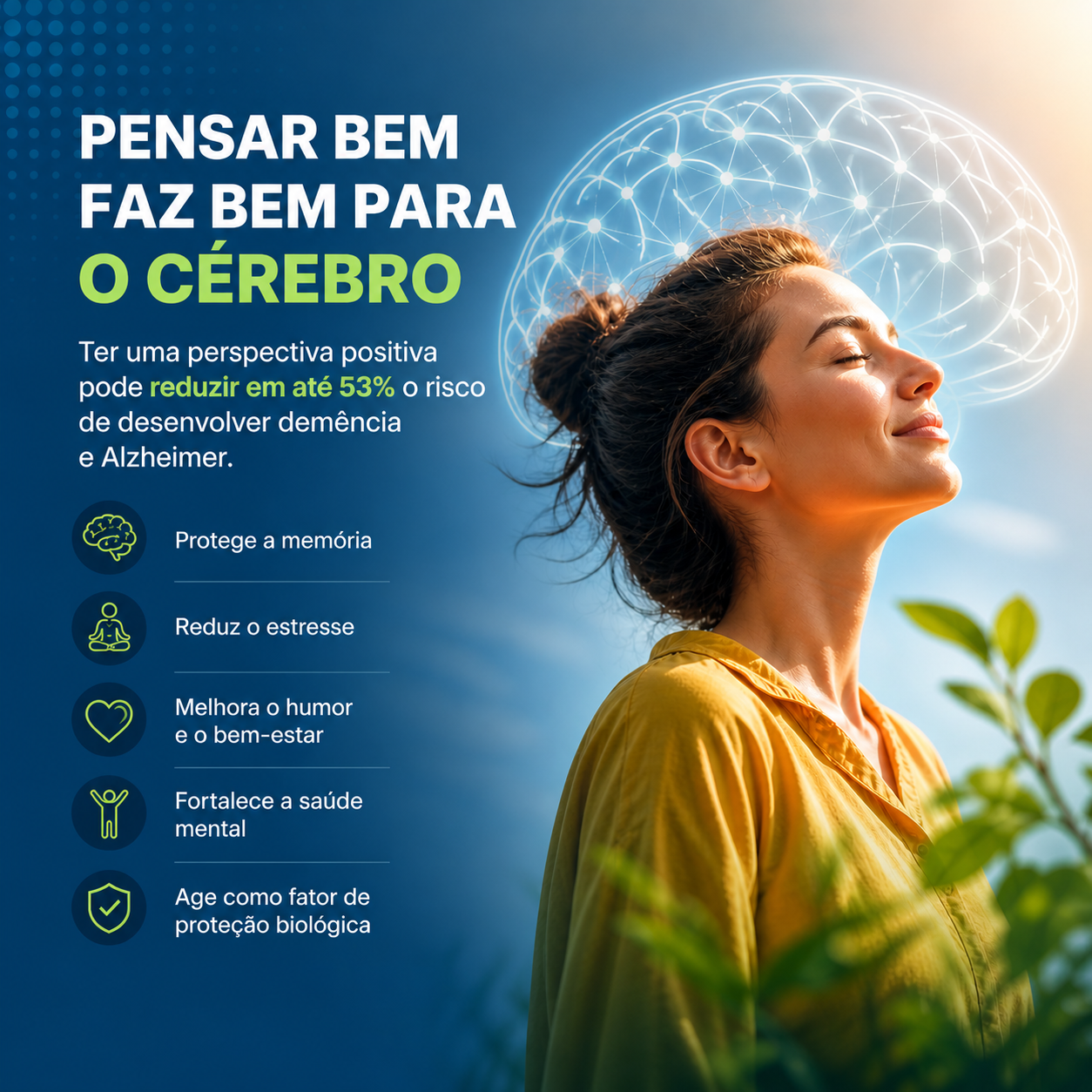 Blog: O poder do pensamento positivo na saúde mental e cerebral